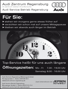 Audi Zentrum Regensburg: Anzeige "Längere Öffnungszeiten"